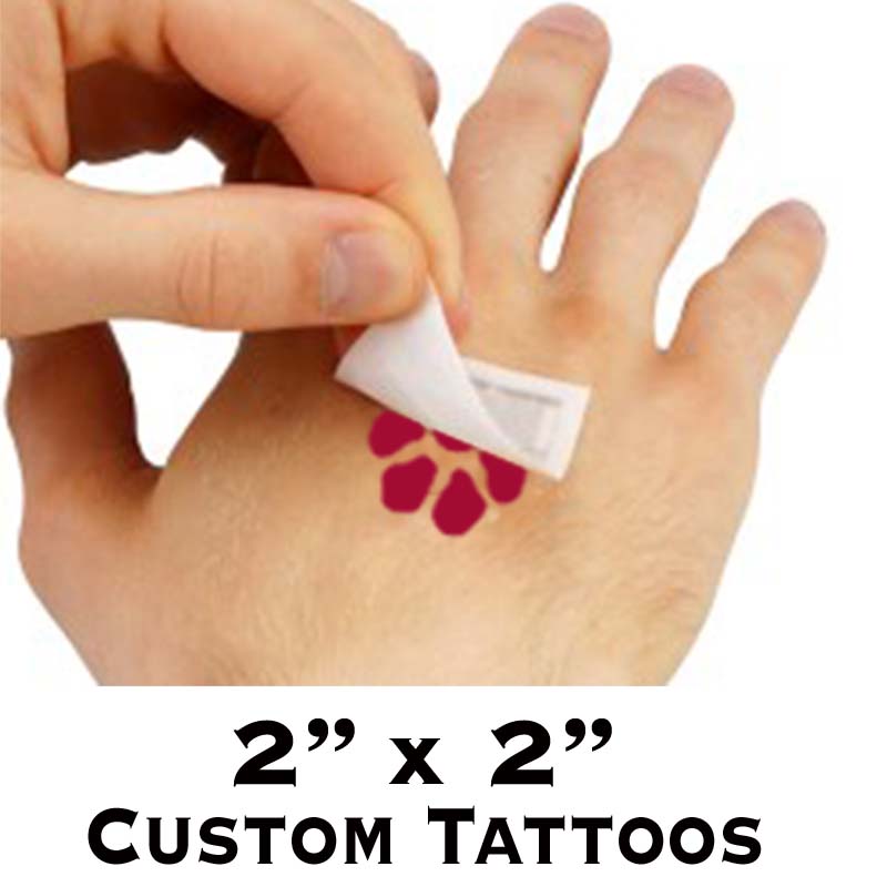 Tattoos - Your Custom Design - 2 x 2