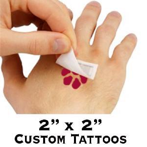 Tattoos - Your Custom Design - 2 x 2